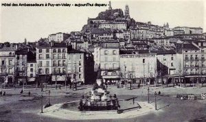 Hôtel des Ambassadeurs à Puy-en-Velay - aujourd'hui disparu -
